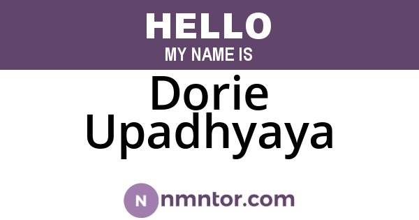 Dorie Upadhyaya