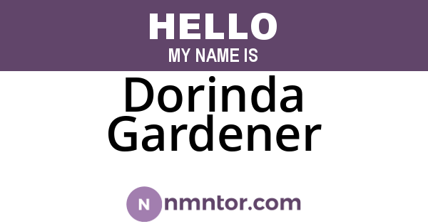 Dorinda Gardener