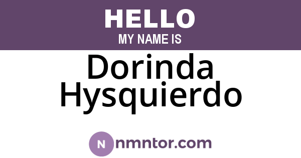 Dorinda Hysquierdo