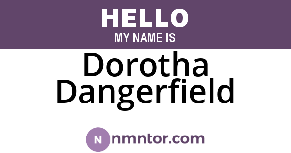 Dorotha Dangerfield