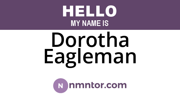 Dorotha Eagleman