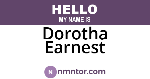 Dorotha Earnest