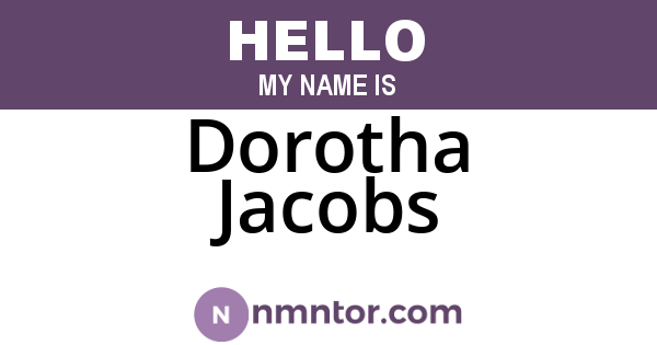 Dorotha Jacobs