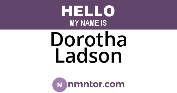 Dorotha Ladson