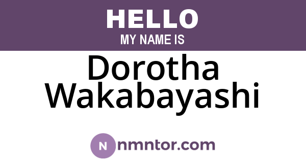 Dorotha Wakabayashi