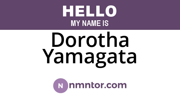 Dorotha Yamagata