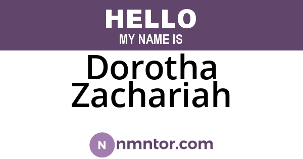 Dorotha Zachariah