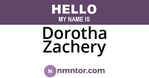 Dorotha Zachery