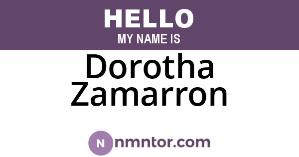 Dorotha Zamarron