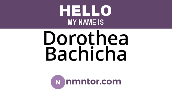 Dorothea Bachicha