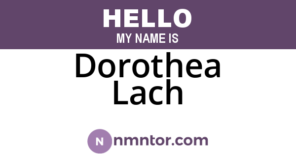 Dorothea Lach