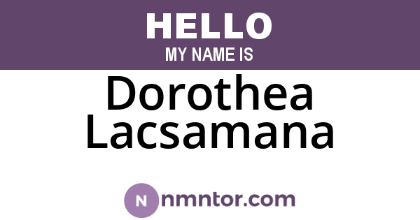 Dorothea Lacsamana