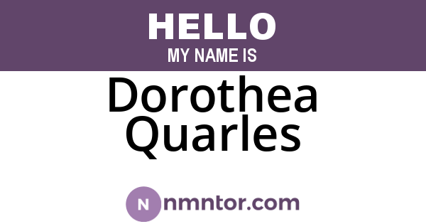 Dorothea Quarles