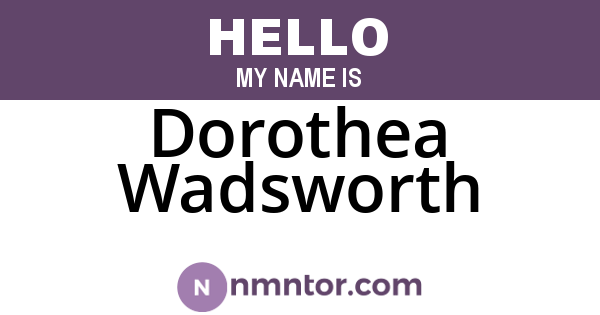 Dorothea Wadsworth