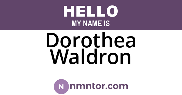 Dorothea Waldron