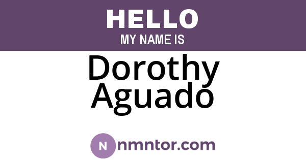 Dorothy Aguado