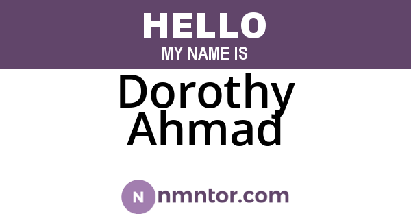 Dorothy Ahmad