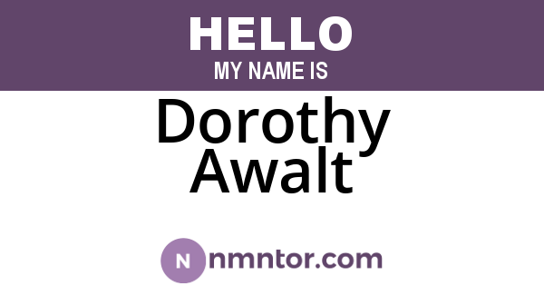 Dorothy Awalt