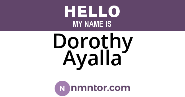 Dorothy Ayalla