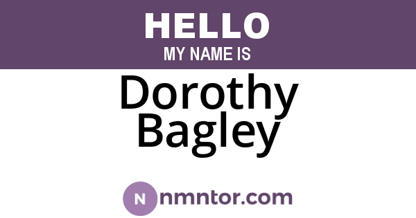 Dorothy Bagley