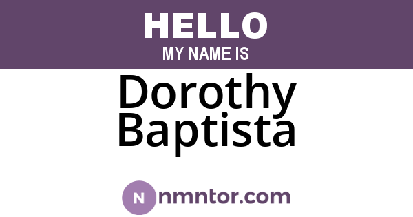 Dorothy Baptista