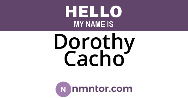 Dorothy Cacho