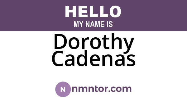 Dorothy Cadenas