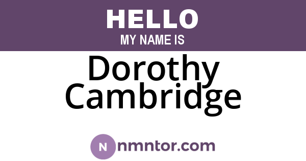 Dorothy Cambridge