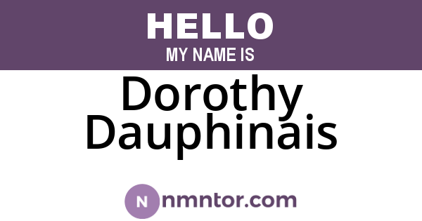 Dorothy Dauphinais