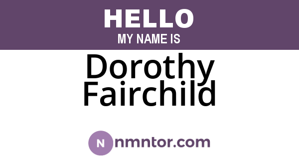 Dorothy Fairchild