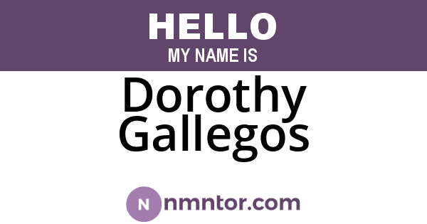 Dorothy Gallegos