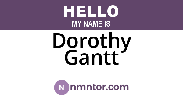 Dorothy Gantt