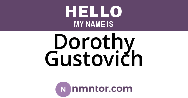 Dorothy Gustovich