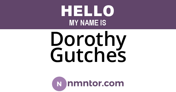 Dorothy Gutches