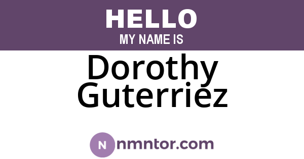 Dorothy Guterriez