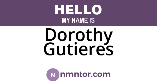 Dorothy Gutieres