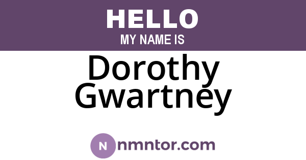 Dorothy Gwartney
