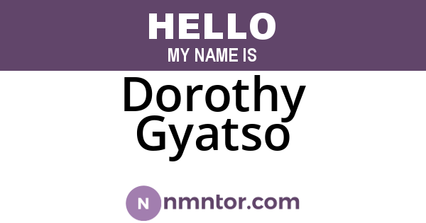 Dorothy Gyatso