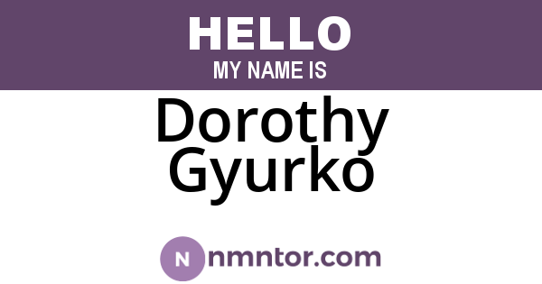 Dorothy Gyurko