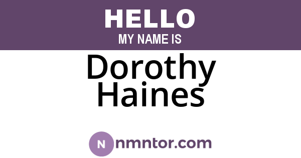 Dorothy Haines