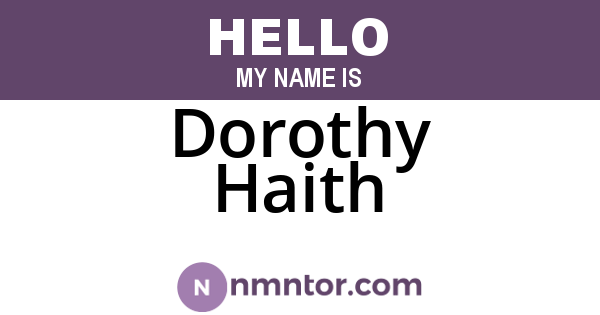 Dorothy Haith