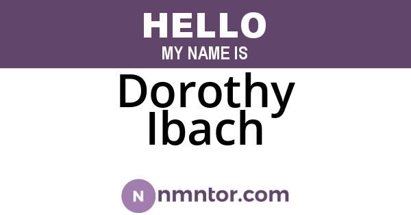 Dorothy Ibach