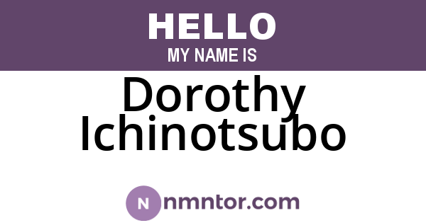 Dorothy Ichinotsubo