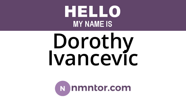 Dorothy Ivancevic