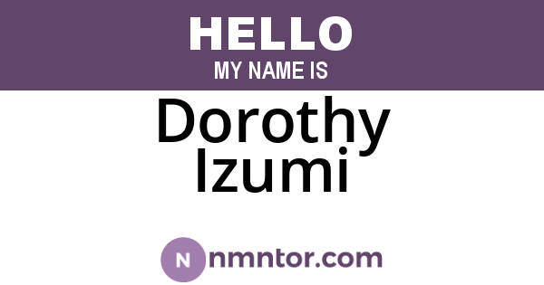 Dorothy Izumi