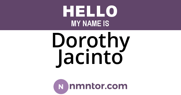 Dorothy Jacinto