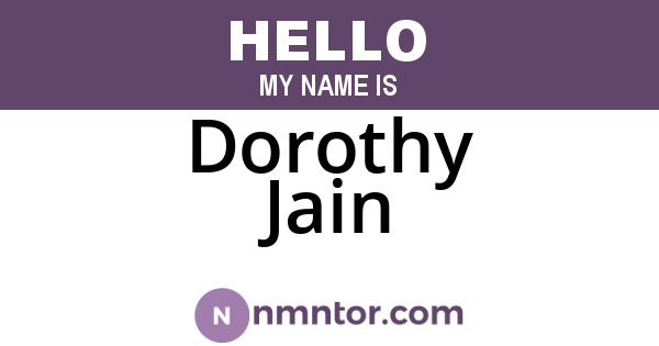 Dorothy Jain