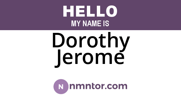 Dorothy Jerome