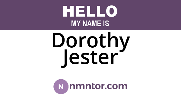 Dorothy Jester