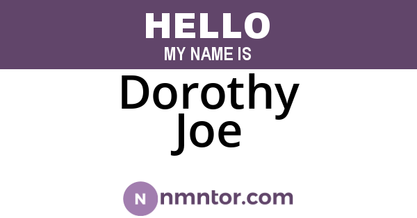 Dorothy Joe